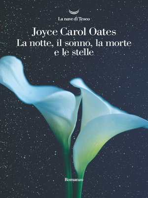cover image of La notte, il sonno, la morte e le stelle